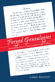 Image for Forged genealogies: Saint-John Perse's conversations with culture