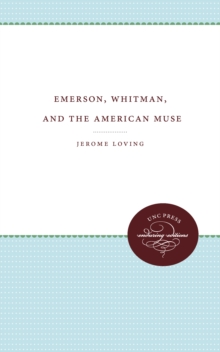 Image for Emerson, Whitman, and the American Muse