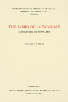 Image for Libro de Alexandre: Medieval Epic and Silver Latin