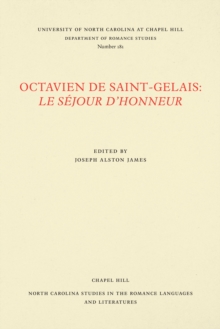Image for Octavien de Saint-Gelais: Le Sejour d'honneur