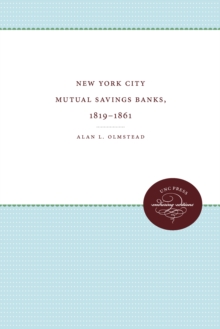 Image for New York City Mutual Savings Banks, 1819-1861