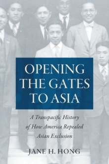 Image for Opening the Gates to Asia