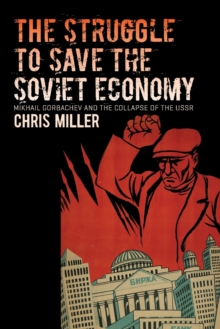 Struggle to Save the Soviet Economy