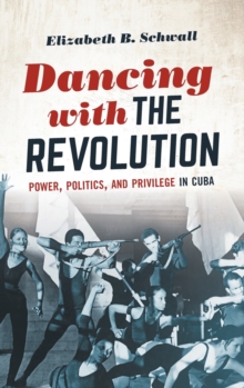 Image for Dancing with the Revolution