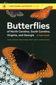 Image for Butterflies of North Carolina, South Carolina, Virginia, and Georgia: a field guide