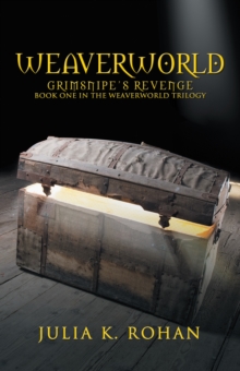 Image for Weaverworld: Grimsnipe'S Revenge - Book One in the Weaverworld Trilogy