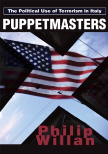 Image for Puppetmasters: The Political Use of Terrorism in Italy