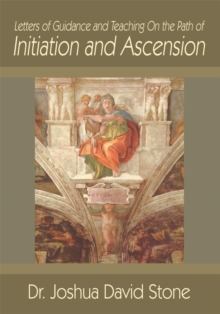 Image for Letters of Guidance and Teaching on the Path of Initiation and Ascension