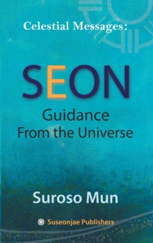 Image for Celestial Messages: Seon Guidance from the Universe