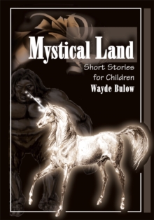 Image for Mystical Land: Short Stories for Children