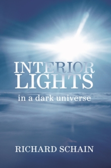 Image for Interior Lights in a Dark Universe
