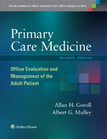 Image for Primary care medicine: office evaluation and management of the adult patient