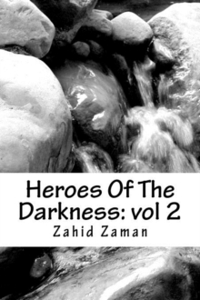 Image for Heroes of the Darkness : Short Journey Book