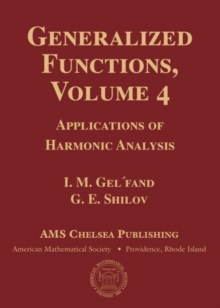 Generalized Functions, Volume 4