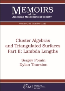 Cluster Algebras and Triangulated Surfaces Part II: Lambda Lengths