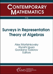 Surveys in Representation Theory of Algebras