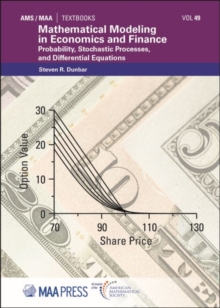 Image for Mathematical Modeling in Economics and Finance : Probability, Stochastic Processes, and Differential Equations
