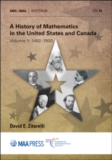 Image for A history of mathematics in the United States and Canada