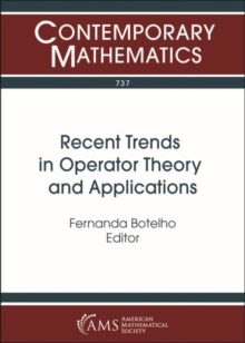 Recent Trends in Operator Theory and Applications
