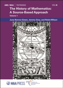 Image for The History of Mathematics : A Source-Based Approach (Volume 1)