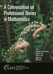 Image for A Conversation on Professional Norms in Mathematics