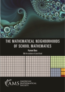 Image for Mathematical Neighborhoods of School Mathematics