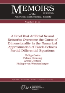Image for A Proof That Artificial Neural Networks Overcome the Curse of Dimensionality in the Numerical Approximation of Black-Scholes Partial Differential Equations