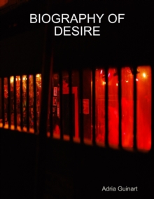 Image for Biography of Desire