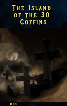 Image for Island of the 30 Coffins