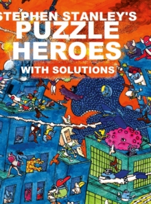 Image for Stephen Stanley's Puzzle Heroes with solutions