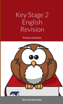 Image for Key Stage 2 English Revision : Primary Grammar