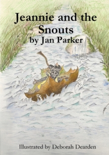 Image for Jeannie and the Snouts