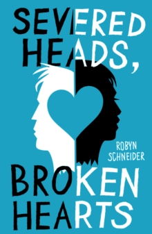 Image for Severed Heads, Broken Hearts
