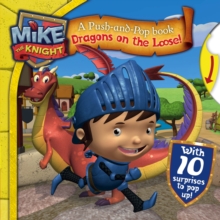 Image for Mike the Knight: Dragons on the Loose