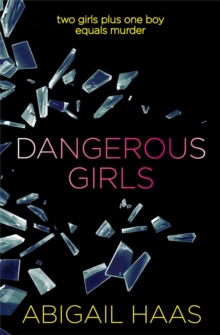 Image for Dangerous girls
