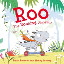 Image for Roo the Roaring Dinosaur