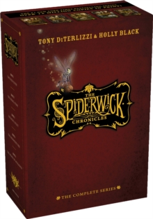 Image for The Spiderwick Chronicles: The Complete Series Slipcase : The Field Guide; The Seeing Stone; Lucinda's Secret; The Ironwood Tree; The Wrath of Mulgarath