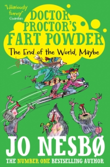 Image for Doctor Proctor's Fart Powder: The End of the World. Maybe.