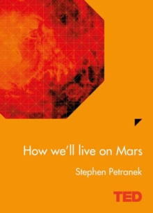 Image for How we'll live on Mars