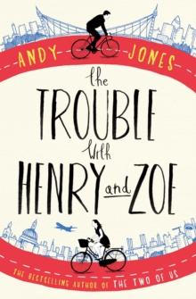 Image for The trouble with Henry and Zoe