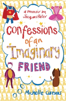 Image for Confessions of an imaginary friend