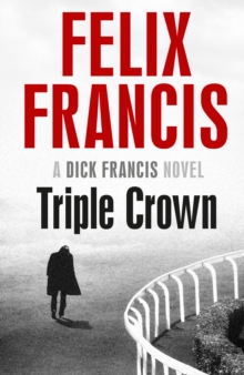 Image for Triple crown  : a Dick Francis novel