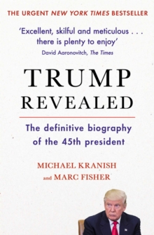 Image for Trump revealed  : the definitive biography of the 45th President