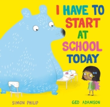 Image for I have to start at school today