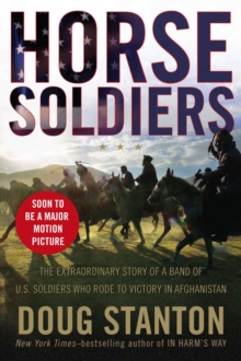 Image for 12 strong  : the declassified true story of the Horse Soldiers
