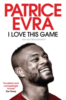 Image for I Love This Game: The Autobiography