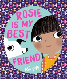 Image for Rosie is my best friend