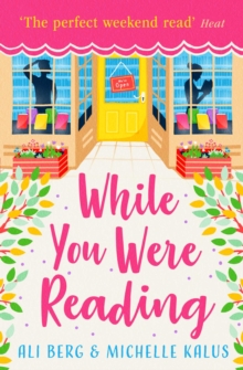 While You Were Reading: The perfect weekend read!