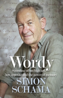 Image for Wordy  : sounding off on high art, low appetite and the power of memory