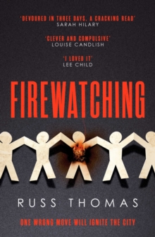 Firewatching: The Number One Bestseller